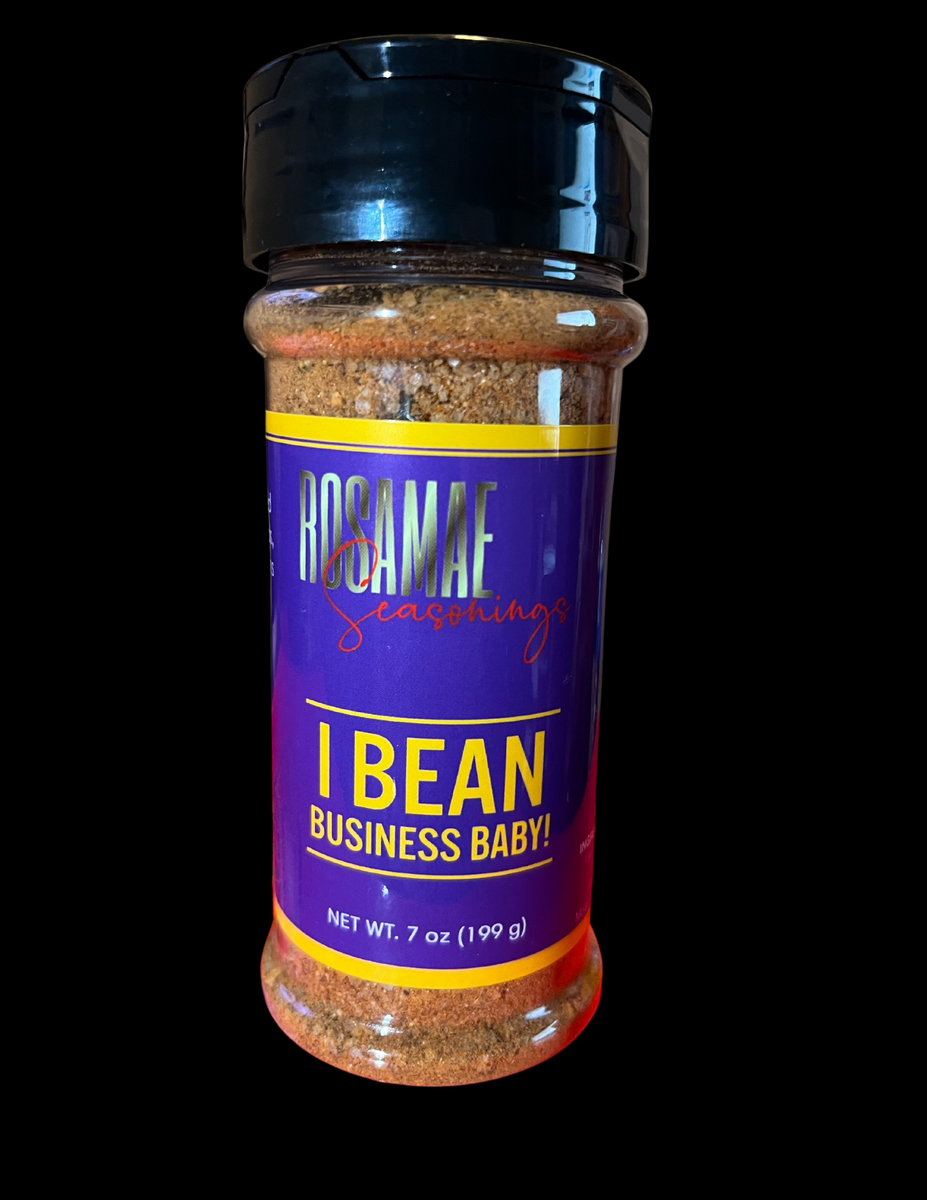 I Bean Business Baby! – RosaMae Seasonings